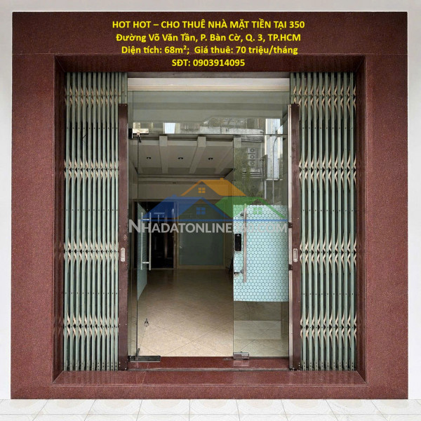 Hot hot – cho thuê nhà mặt tiền tại 350 đường võ văn tần, p. bàn cờ, q. 3, tp.hcm