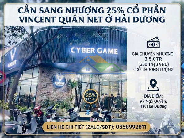 Sang nhượng gấp 25% cổ phần quán net vincent – 97 ngô quyền, hải dương