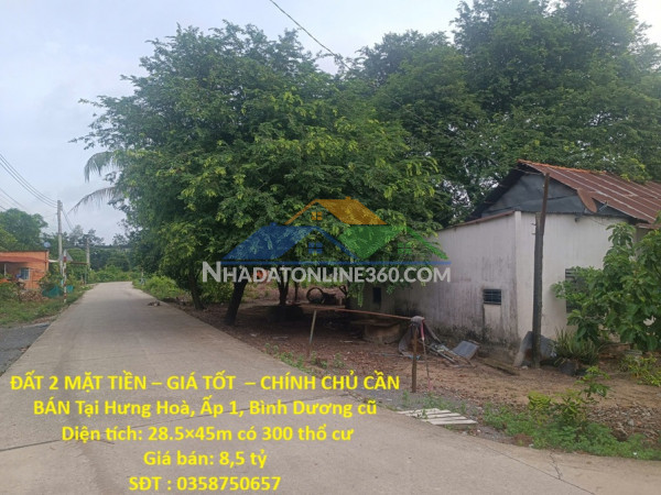 Đất 2 mặt tiền – giá tốt  – chính chủ cần bán tại hưng hoà, ấp 1, bình dương cũ