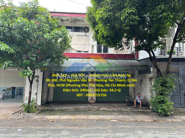 Nhà đẹp – giá tốt  – chính chủ cần bán tại 98-100, phố nguyễn văn tố, phường tân thành, q.tân phú, hcm