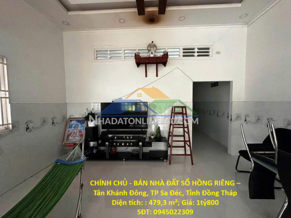 Chính chủ - bán nhà đất sổ hồng riêng – tân khánh đông, tp sa đéc, tỉnh đồng tháp