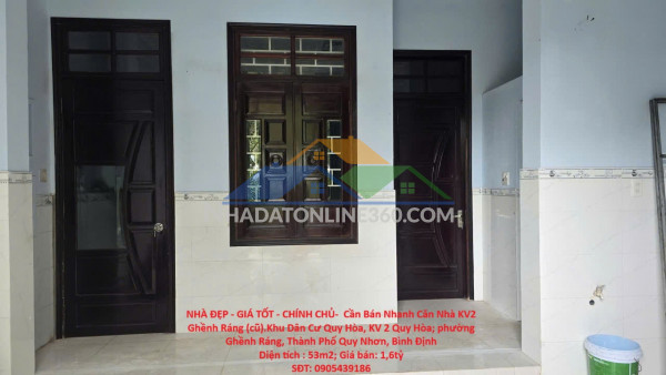 Nhà đẹp - giá tốt - chính chủ-  cần bán nhanh căn nhà kv2 ghềnh ráng (cũ).khu dân cư quy hòa, quy nhơn nam