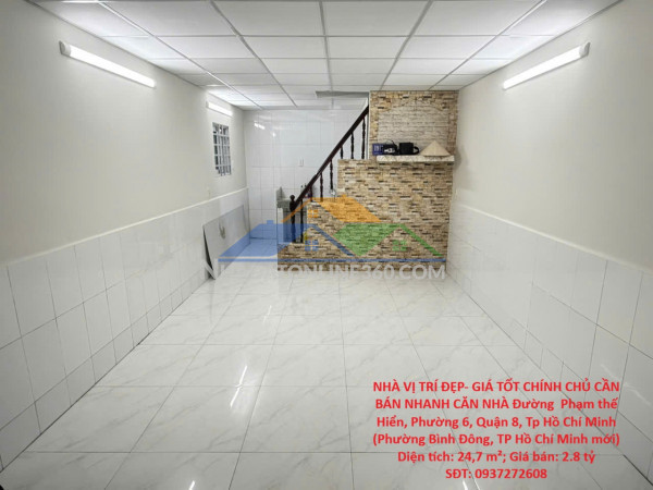 Nhà vị trí đẹp- giá tốt chính chủ cần bán nhanh căn nhà đường  phạm thế hiển, phường 6, quận 8
