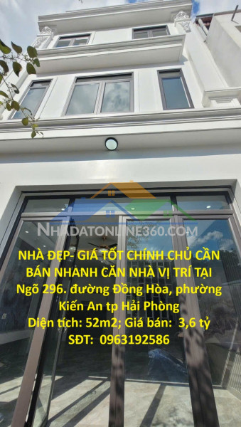 Nhà đẹp- giá tốt chính chủ cần bán nhanh căn nhà vị trí tại phường kiến an tp hải phòng