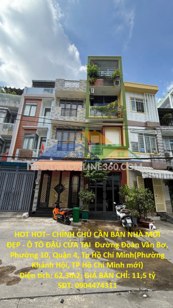 Hot hot– chính chủ cần bán nhà mới đẹp - ô tô đậu cửa tại  phường 10, quận 4, tp hồ chí minh